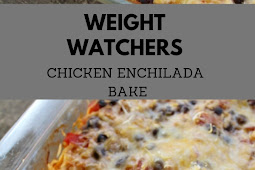 Weight Watchers Chicken Enchilada Bake