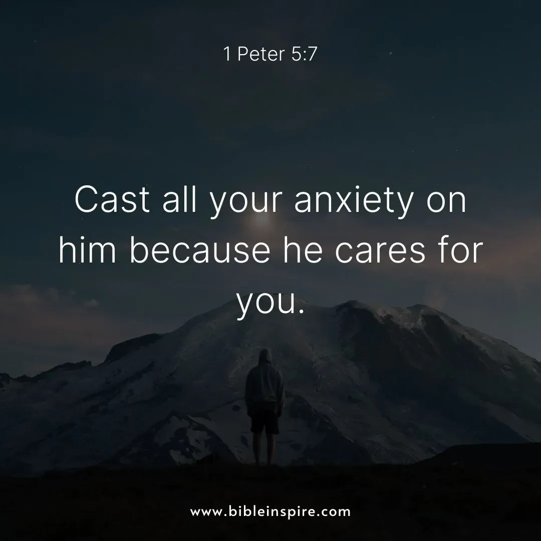 encouraging bible verses for hard times, 1 peter 5:7 casting all anxieties on him, stress relief