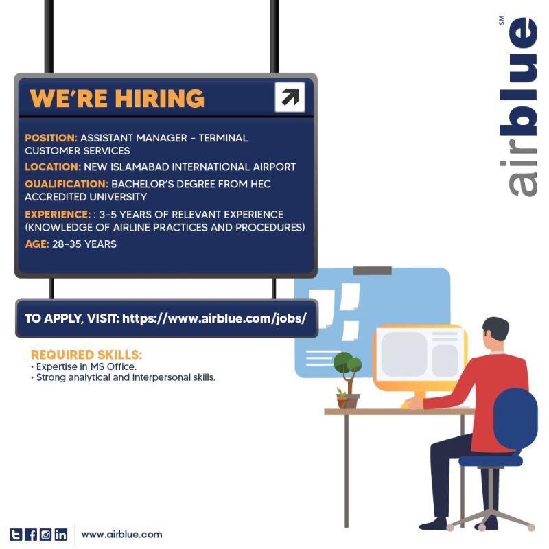 Air Blue Pakistan Jobs Announced for Assistance Manager- Terminal Customer Services