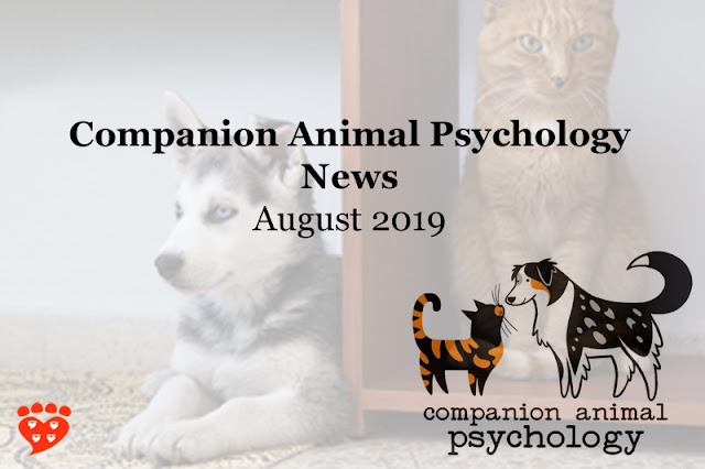 Companion Animal Psychology News August 2019