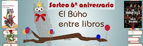 https://www.elbuhoentrelibros.com/2018/10/sorteo-sexto-aniversario.html