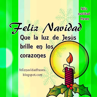 que Jesus este en sus vidas saludos de navidad