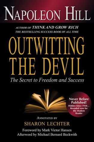 Outwitting the Devil: The Secrets to Freedom and Success - By  Napoleon Hill