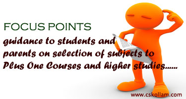 Focus Points:Guidence to Students and Parents