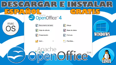 Como Instalar OpenOffice en MacOS, Linux y Windows Gratis y en Español