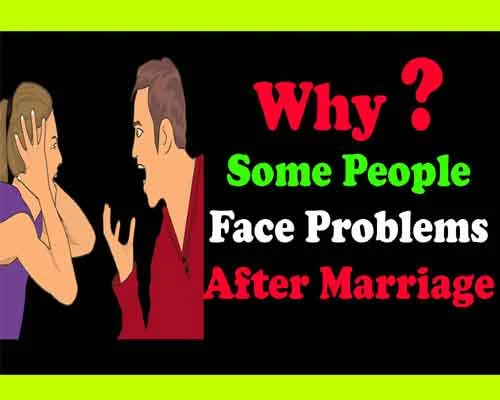 Astrology Reasons of Bad luck After Marriage, Why do some people get ruined after marriage, why do marriages get ruined, reasons for breakup