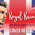 Cover Reveal + Giveaway: Royal Ruin by Jessica Peterson