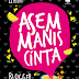 Review: Asem Manis Cinta Blogger Energy