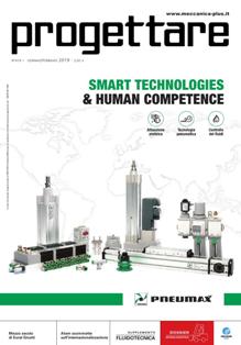 Progettare 419 - Gennaio & Febbraio 2019 | ISSN 1125-1549 | TRUE PDF | Mensile | Professionisti | Progettazione | Normativa | Tecnologia
Progettare è la prima rivista italiana nel settore della progettazione industriale. Da trentaquattro anni tratta, in modo sistematico e puntuale tutte le principali tematiche di interesse per i progettisti e i tecnici di tutti i settori industriali: CAD, CAM, CAE,  PLM, materiali, componenti industriali, adesivi e fastener, manutenzione, normative, brevetti, ricerca, formazione, sono solo alcuni degli argomenti che sono sviluppati attraverso interviste, tavole rotonde, dati di mercato, speciali monotematici, reportage sulle principali fiere. Uno spazio molto importante nel corso dell’anno è riservato all’inserto Fluidotecnica, riferimento storico per i settori della oleoidraulica e pneumatica.