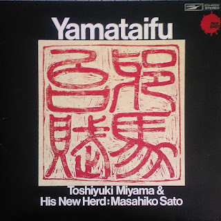 Toshiyuki Miyama & His New Herd / Masahiko Sato ‎“Yamataifu" 1972 Japan Avant Garde Jazz,Jazz Rock (Top 50 Japan Rock Albums by Julian Cope)