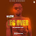 F! MUSIC: W Star - Leg Over (M&M by Feddy) | @FoshoENT_Radio