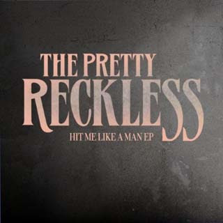 The Pretty Reckless – Hit Me Like A Man Lyrics | Letras | Lirik | Tekst | Text | Testo | Paroles - Source: emp3musicdownload.blogspot.com