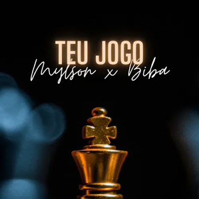 Mylson 2023 – Teu Jogo (feat. Biba & Custódio) |DOWNLOAD MP3