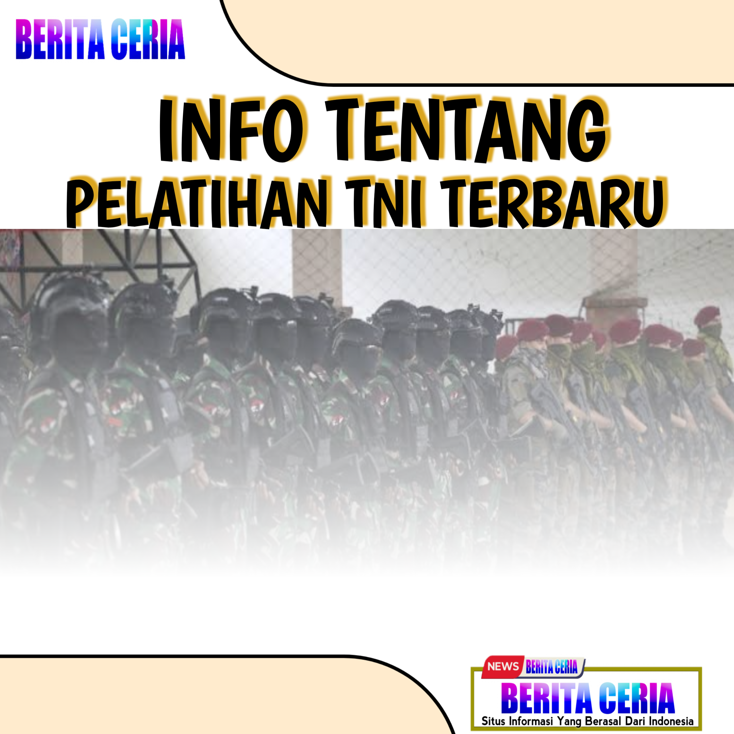 Info Tentang Pelatihan TNI Terbaru