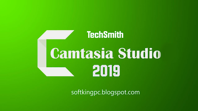 Camtasia 2019 Full Latest Version 32-Bit & 64-Bit Free Download