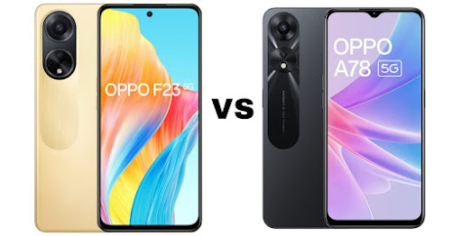 OPPO F23 vs OPPO A78: A Quick Comparison of OPPO F3 vs OPPO A78 Specs