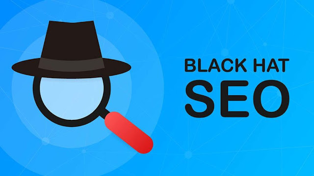 What Is Black Hat SEO? Never Do These 6 Black Hat SEO