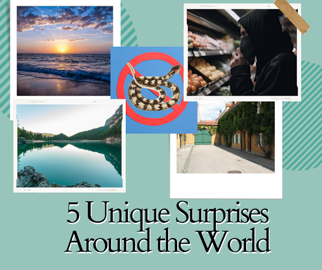 5 Unique Surprises Around the World