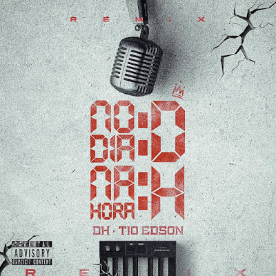 Tio Edson  -  No Dia D na Hora H Remix ( Download )