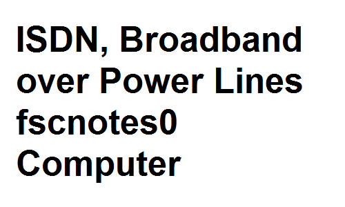ISDN, Broadband over Power Lines