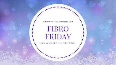 Fibro friday