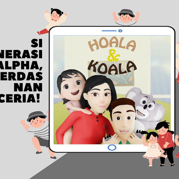 Mengenal Lagu Anak Indonesia, Bareng Hoala & Koala, Si Anak Generasi Alpha Cerdas nan Ceria