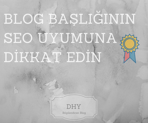 Seo-uyumlu-blog-başlığı-nasıl-oluşturulur