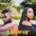 Keemlyf Drops Afrobeat Track, “Answer”, Feat. Sage