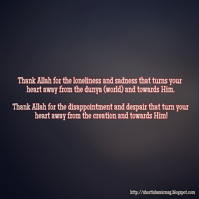 disappointment turn to Allah