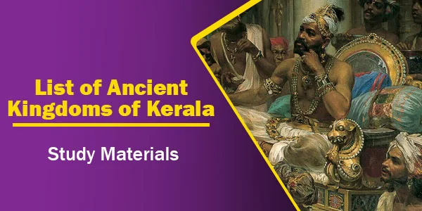 List of Ancient Kingdoms of Kerala | GK Boys