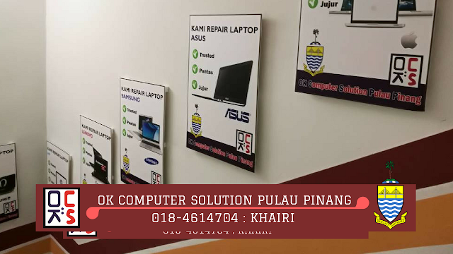 LOKASI OK COMPUTER SOLUTION PULAU PINANG | OKCS PENANG