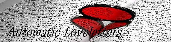 Automatic Loveletters