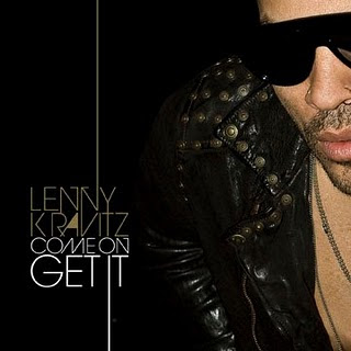 Lenny Kravitz - Come On Get It Lyrics