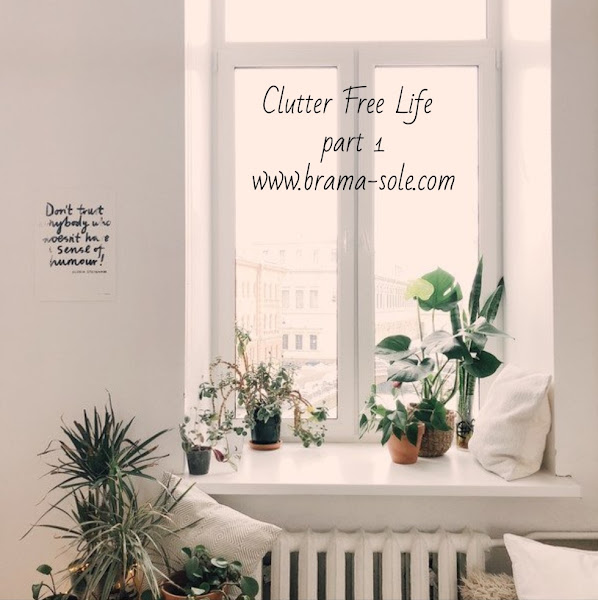 Clutter-Free Life Part 1