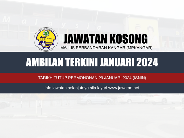 Jawatan Kosong MP Kangar Januari 2024