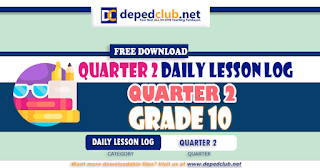 DAILY LESSON LOG GRADE 10 (DLL 10) QUARTER 2 SY 2023-2024