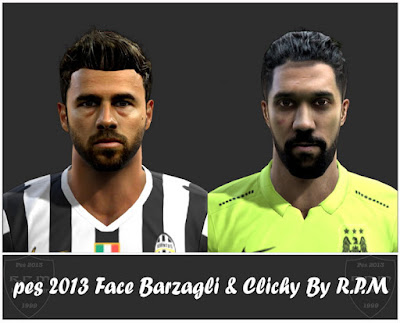 Pes 2013 Face Barzagli & Clichy By R.P.M