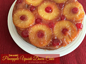 Featured Recipe | Pineapple Upside Down Cake from An Affair From the Heart #recipe #SecretRecipeClub #cake #dessert #pineapple #summer