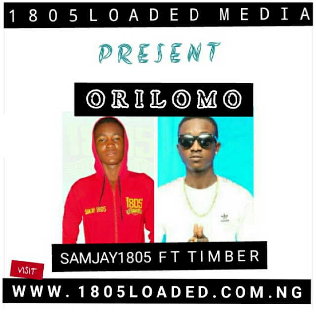 SAMJAY1805 Ft. TIMBER – ORILOMO - www.mp3made.com.ng