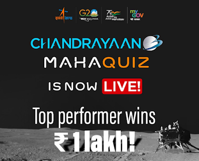 Join the Chandrayaan 3 Mahaquiz on MyGov & Win upto Rs. 6.25 Lakh | Questions and Answers @ isroquiz.mygov.in