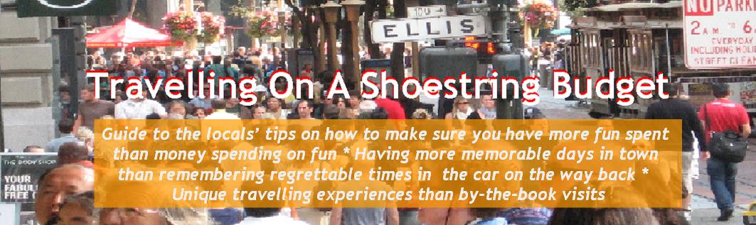 Travel On A Shoestring Budget