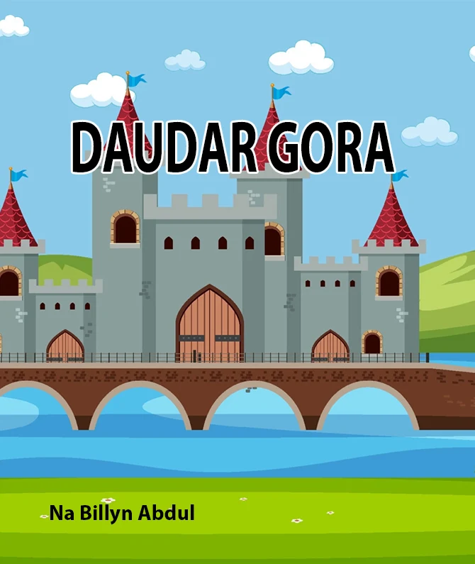 Daudar Gora (Chiki Ka Shata) Hausa Novel Page 13 - Novels Elite