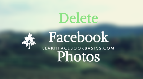 How to delete My Photo on Facebook