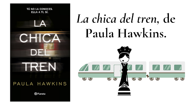 reseña del libro La chica del tren de Paula Hawkins editorial Planeta