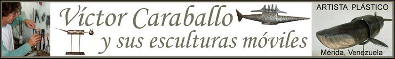 Víctor Caraballo y sus Esculturas Móviles - Mérida, Venezuela