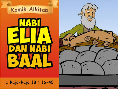 Komik Alkitab Anak: Nabi Elia dan Nabi Baal