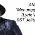 Download Lagu Anji - Menunggu Kamu (OST Jelita Sejuba).mp3