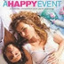 A Happy Event 2011 Online Gratis