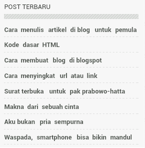 cara membuat widget artikel terbaru di blog cara membuat widget artikel terbaru di blog