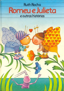 Romeu e Julieta Ruth Rocha - Livro Infantil